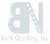 B&N Grading, Inc.